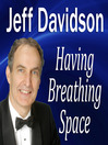 Having Breathing Space (MP3)